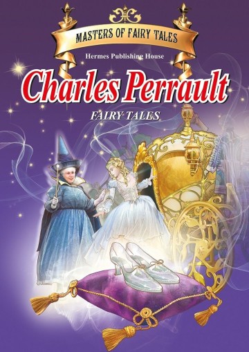 Charles Perrault Fairy Tales - Charles Perrault